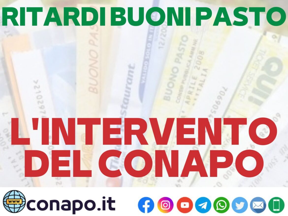 Ritardi Buoni Pasto Lintervento Del CONAPO CONAPO